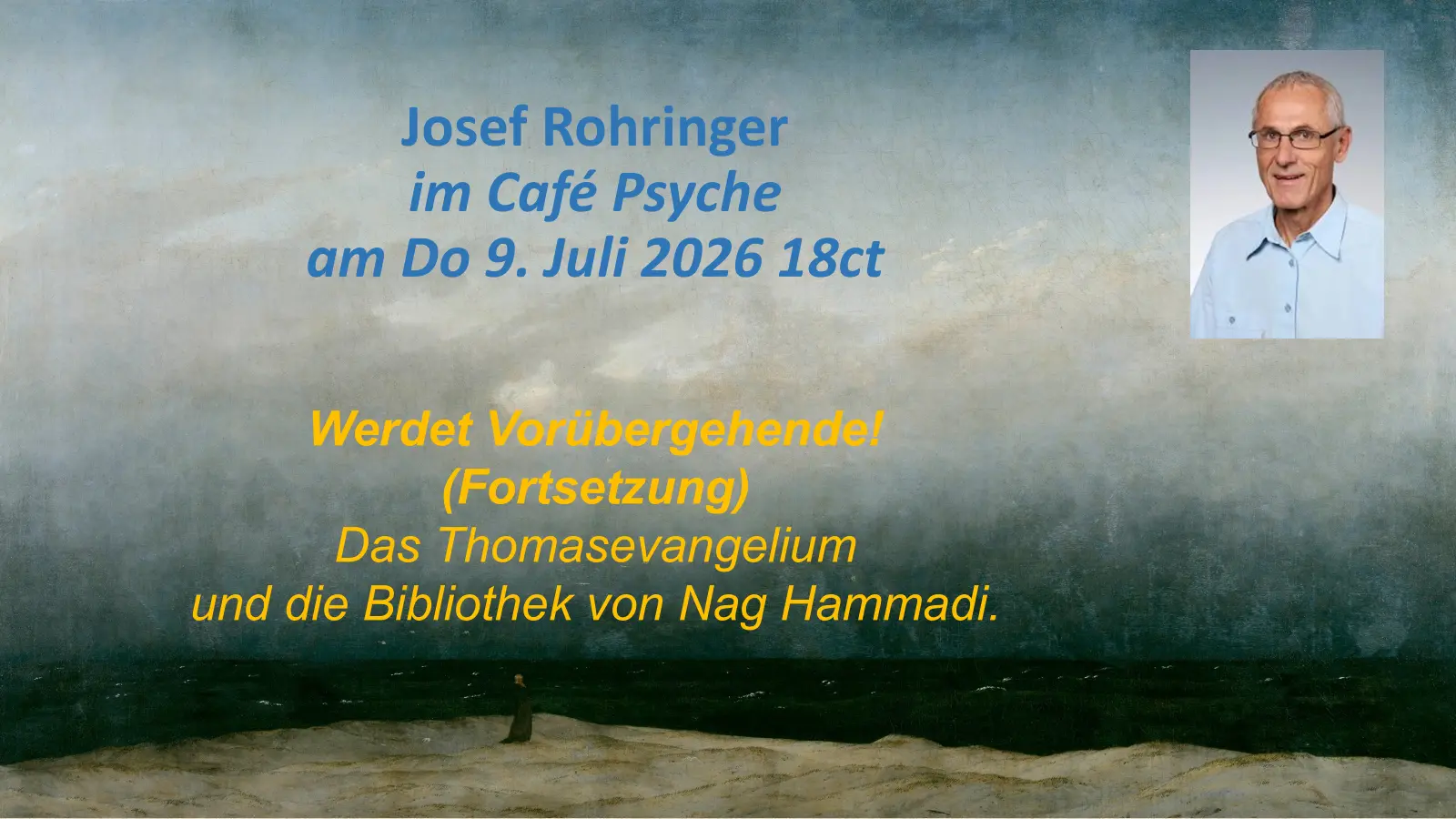 Werdet Vorübergehende! (Fortsetzung) – Das Thomasevangelium und die Bibliothek von Nag Hammadi