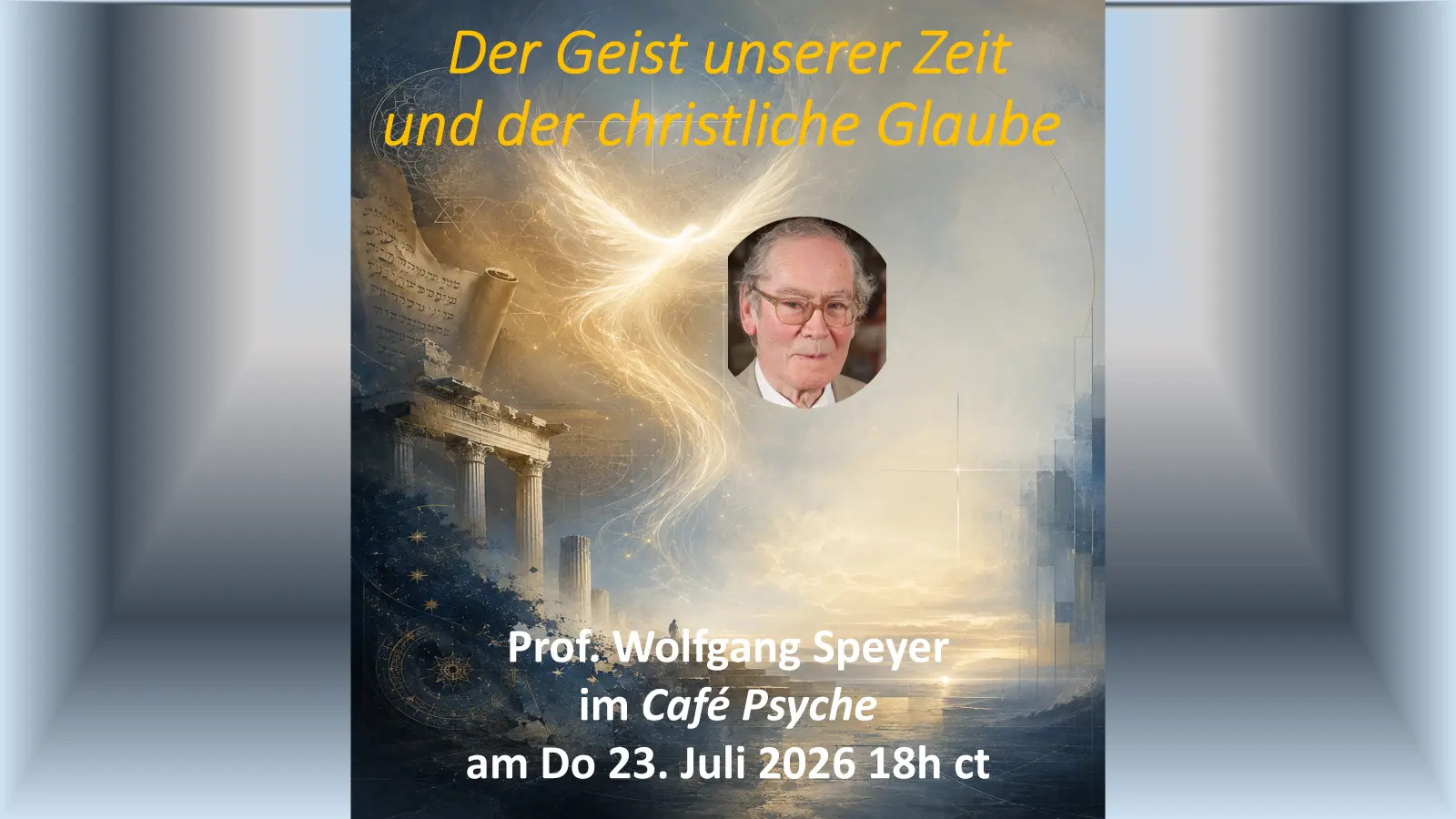 Der Geist unserer Zeit und der christliche Glaube